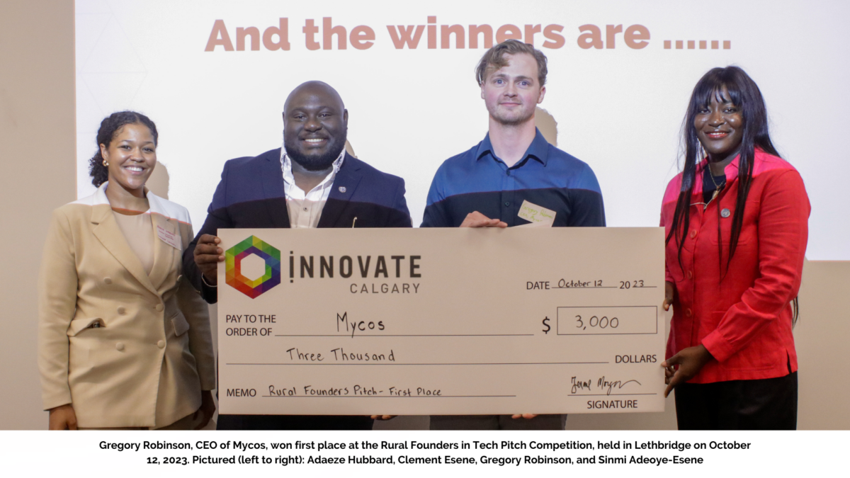 Gregory Robinson, CEO of Mycos, won first place at the Rural Founders in Tech Pitch Competition, held in Lethbridge on October 12. Pictured (left to right): Adaeze Hubbard, Clement Esene, Gregory Robinson, and Sinmi Adeoye-Esene