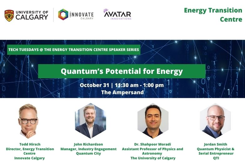 Tech Tuesday at the Energy Transition Centre | Quantum’s Potential for Energy